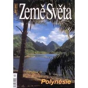 Polynésie - časopis Země Světa - vydání 9-2007