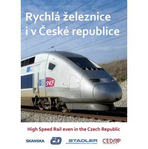 Rychlá železnice i v České republice - neuveden