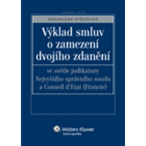 Výklad smluv a zamezení dvojího zdanění - Vyškovská M.