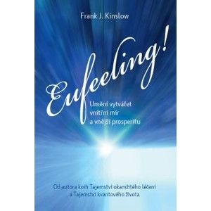 Eufeeling! - Frank Kinslow