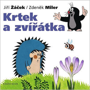 Krtek a zvířátka - leporelo - Miler Zdeněk