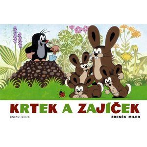 Krtek a zajíček - leporelo - Miler Zdeněk