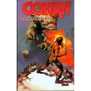 Conan a dračí studna - Blanc Christopher