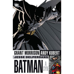 Batman a syn - Morrison Grant, Kubert Andy