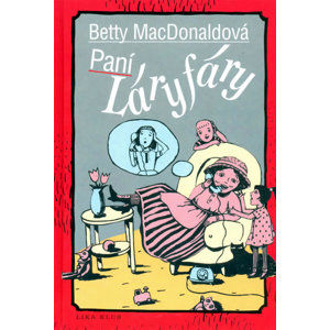 Paní Láryfáry - MacDonaldová Betty