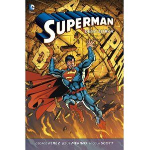 Superman 1 - Cena zítřka - Pérez George