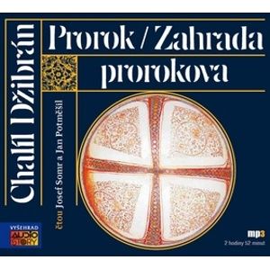 CD Prorok / Zahrada prorokova - Džibrán Chalíl