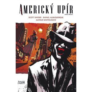 Americký upír 2 - komiks - Snyder Scott