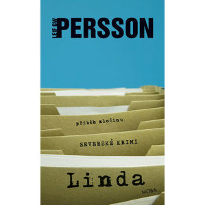 Linda - Příběh zločinu - Persson Leif G.W.