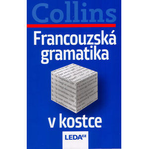 Francouzská gramatika v kostce - Collins