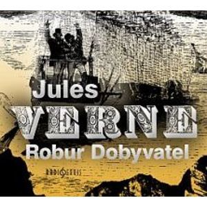 CD Robur Dobyvatel - Verne Jules