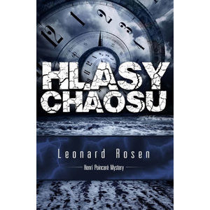 Hlasy chaosu - Leonard Rosen