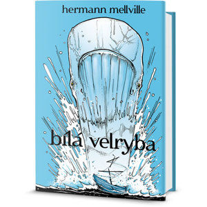 Bílá velryba - Melville Herman