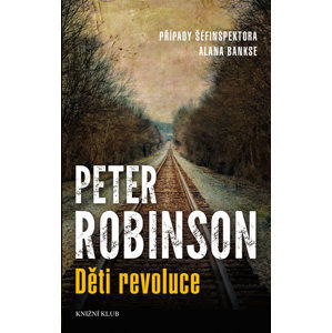 Případy Alana Bankse 2: Děti revoluce - Robinson Peter