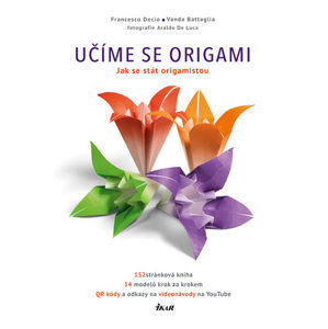Učíme se origami (kniha) - Decio Francesco, Battaglia Vanda