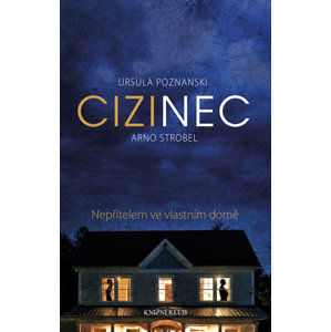 Cizinec - Ursula Poznanski