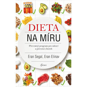 Dieta na míru - Elinav Eran, Segal Eran