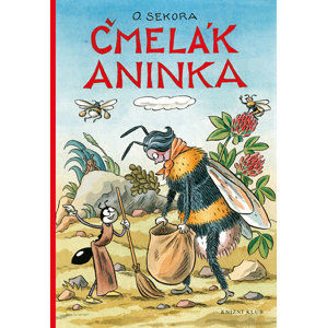 Čmelák Aninka - Sekora Ondřej