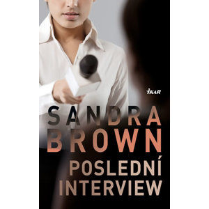 Poslední interview - Brown Sandra