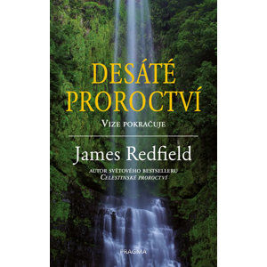 Desáté proroctví - Redfield James