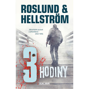 Tři hodiny - Roslund Anders, Hellström Börge