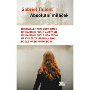 Absolutní miláček - Tallent Gabriel