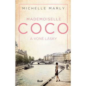 Mademoiselle Coco a vůně lásky - Marly Michelle