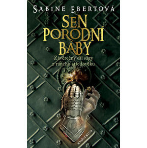 Sen porodní báby 5 - Ebertová Sabine