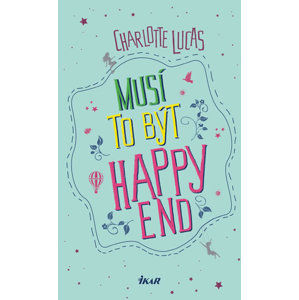 Musí to být happy end - Lucas Charlotte
