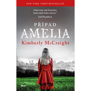 Případ Amelia - McCreight Kimberly