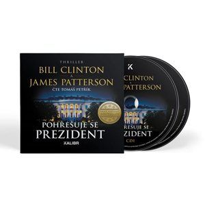 Pohřešuje se prezident - audioknihovna - Clinton Bill, Patterson James