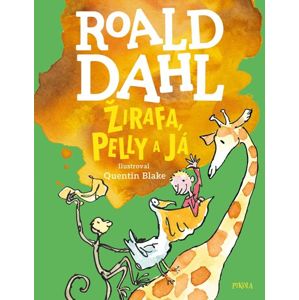 Žirafa, Pelly a já - Dahl Roald