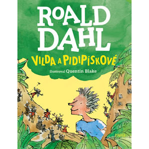 Vilda a pidipískové - Dahl Roald