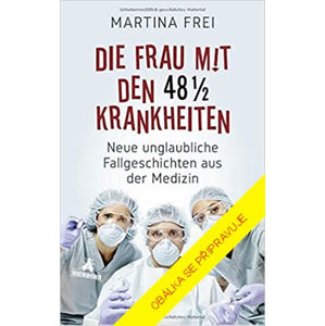 Zázračné medicínské případy - Freiová Martina