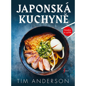 Japonská kuchyně - Anderson Tim