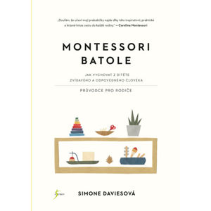 Montessori batole - Daviesová Simone