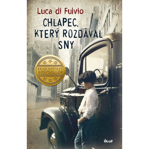 Chlapec, který rozdával sny (1) - Di Fulvio Luca