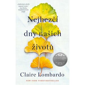 Nejhezčí dny našich životů - Lombardo Claire