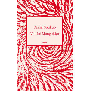 Vnitřní Mongolsko - Soukup Daniel