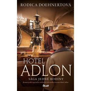 Hotel Adlon - Doehnertová Rodica