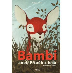 Bambi aneb Příběh z lesů - Jalbert Philippe