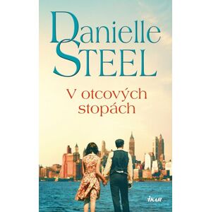 V otcových stopách - Steel Danielle