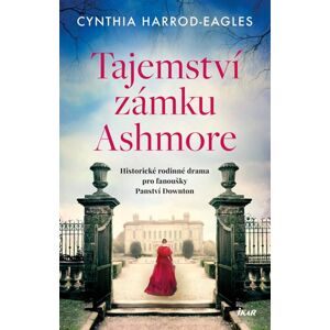 Tajemství zámku Ashmore - Harrod-Eagles Cynthia