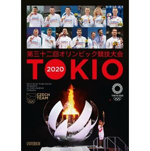 Tokio 2020 - Oficiální publikace Českého olympijského výboru - Vitvar Jan