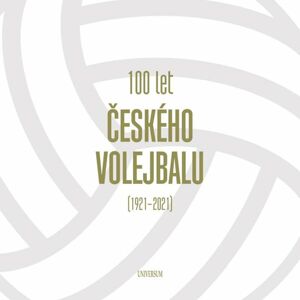 100 let českého volejbalu (1921–2021) - neuveden