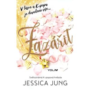 Zazářit - Jung Jessica