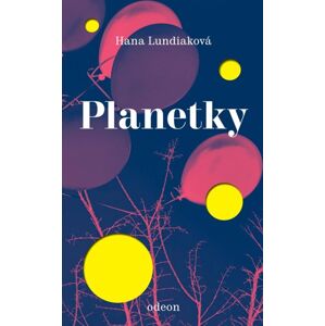 Planetky - Lundiaková Hana