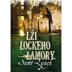 Lži Lockeho Lamory - Lynch Scott