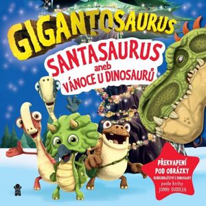 Gigantosaurus: Santasaurus: Vánoce u dinosaurů - neuveden