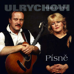 Písně - Hana a Petr Ulrychovi - CD - Ulrychovi Hana a Petr